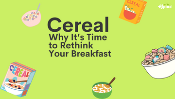 The Science of Cereal: Why Your Childhood Favorite Might Not Be So Gr-r-reat